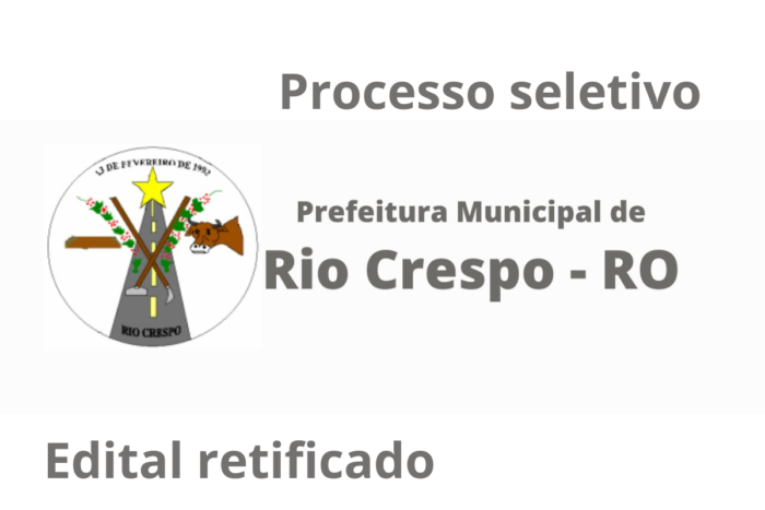 Retificação Processo Seletivo Rio Crespo (RO)