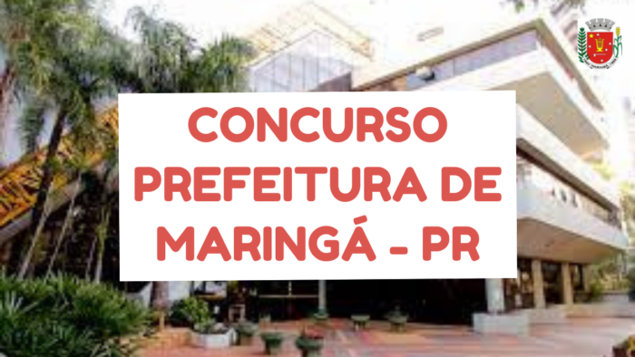 Concurso Prefeitura de Maringá - PR
