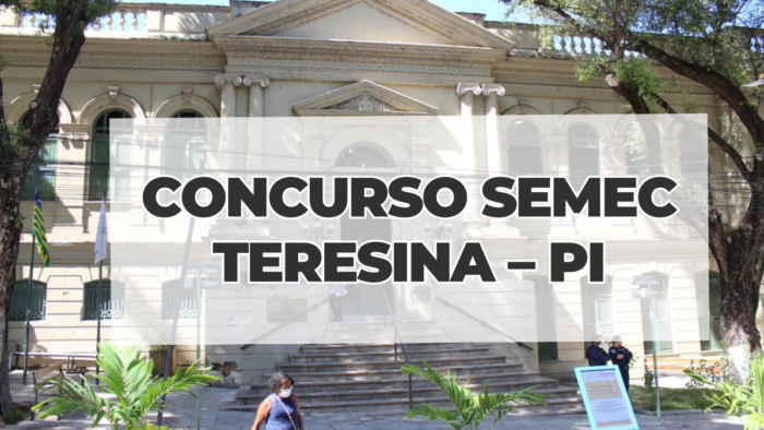 Concurso SEMEC Teresina – PI