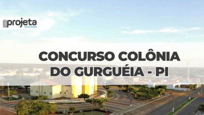 Concurso Colônia do Gurguéia - PI