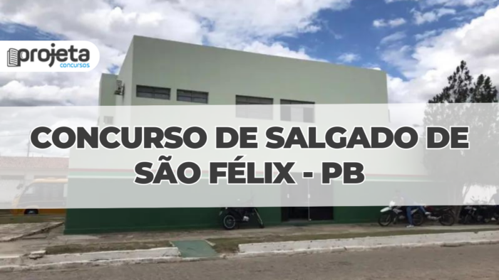 Concurso Prefeitura de Salgado de São Félix - PB