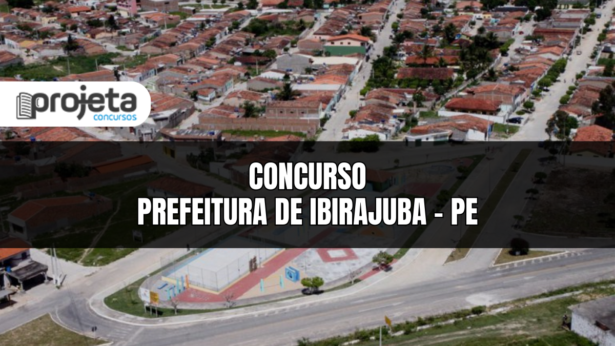 Concurso da Prefeitura de Ibirajuba – PE